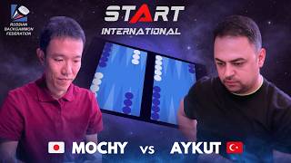 Backgammon Start International 2025/2026 ▸ Mochy 🇯🇵 vs 🇹🇷 Aykut Uzel