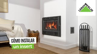 Leroy Merlin Cómo instalar un insert | LEROY MERLIN anuncio