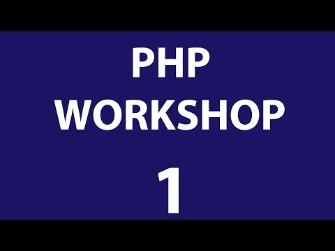 PHP WORKSHOP Part 1