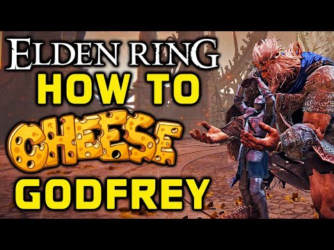 ELDEN RING BOSS GUIDES: How To Cheese Godfrey First Elden Lord/Hoarah Loux!