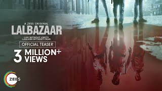 Lalbazaar Officail Teaser