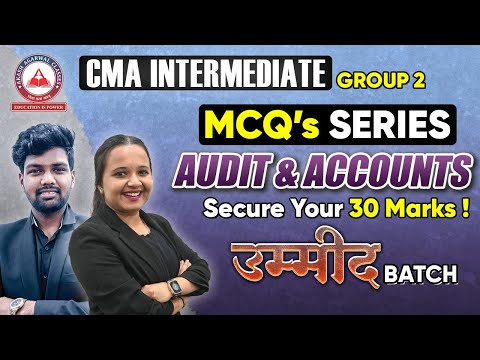 CMA Inter Group 2- Company Audit & Accounts | UMEED Batch | Akash Agarwal Classes