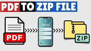 How to Convert PDF to ZIP File in Mobile | Android & iPhone