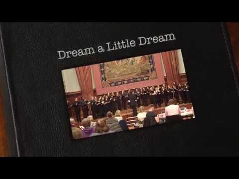 Choir's Four Seasons Event 2015 - Dream a Little Dream