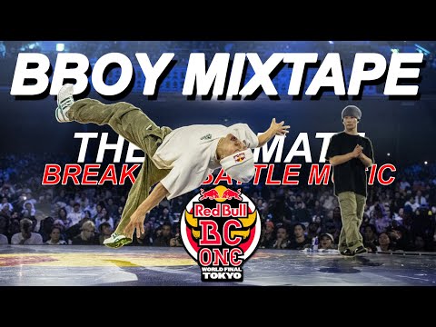 RedBull BC One World Final Tokyo 2025 Mixtape 🔥 Ultimate Breaking Battle Music