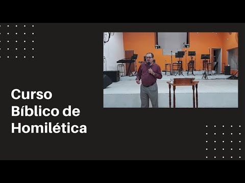 Curso Bíblico - Homiletica Clase I | Oscar Cacciato