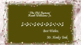 The Old Ryman Hank Williams Jr