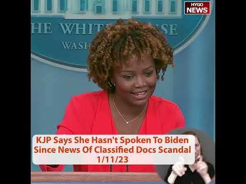 KJP Says She Hasn't Spoken To Biden Since News Of Classified Docs Scandal