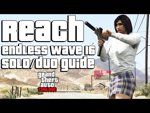 GTA Online: How To Reach Endless Wave 16 Easily (Solo/Duo Tier 4 Survival Challenge Guide)