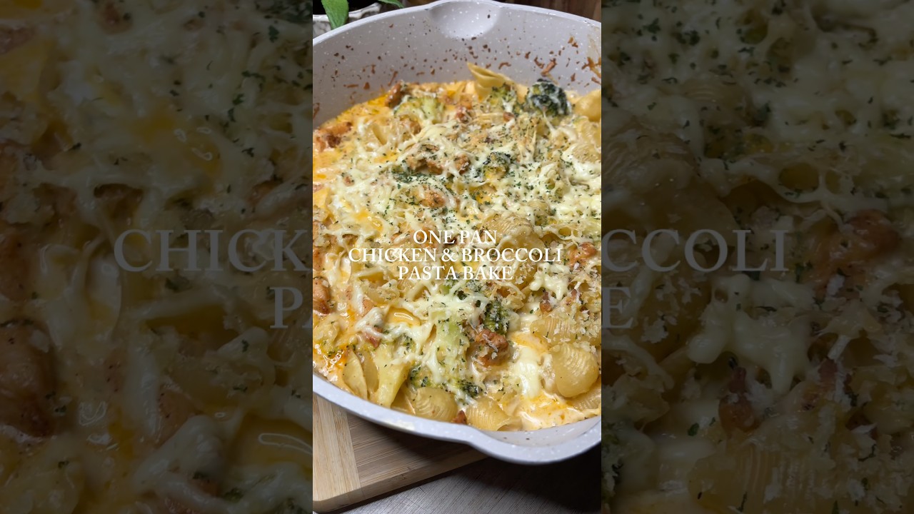 Chicken & Broccoli Pasta Bake✨🥦🧀 #easyrecipe #cookwithme #dinnerideas #pastabake
