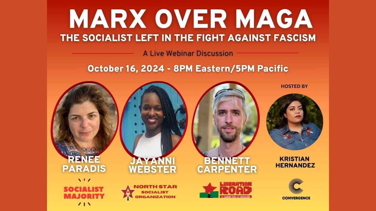 Marx over MAGA: The Socialist Left in the Fight Against MAGA