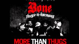 Bone Thugs-N-Harmony - More Than Thugs