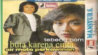 Download lagu mansyur,s(buta karena cinta)lagu jadul thn 80 an mp3 Download lagu mansyur,s(buta karena cinta)lagu jadul thn 80 an mp3