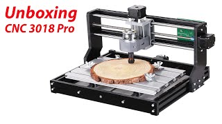 Unboxing CNC machine 3018 Pro