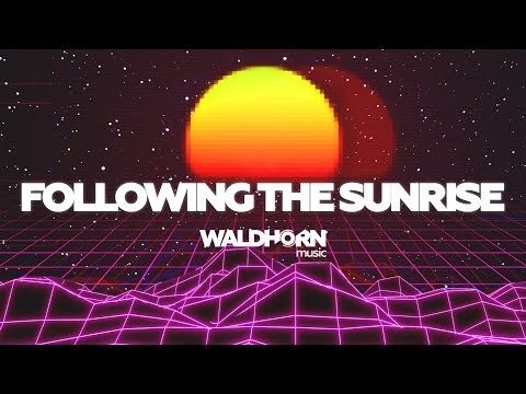 Antony Waldhorn - Following The Sunrise [ Waldhorn Music ]