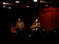 Malcolm Holcombe & Jared Tyler  "To the Homeland" + "Gamblin' House" - 10.3.09