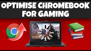 How to OPTIMISE Your Chromebook For GAMING in 2024