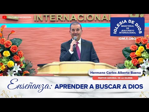 Enseñanza: Aprender a buscar a Dios - 3 de Junio de 2020 - Hno Carlos Alberto Baena - IDMJI