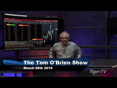 March 28th, Tom O'Brien Show on TFNN - 2019