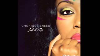 Let It Go - Single By Chonique Sneed
