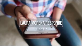 laura responde | Q&A # 2