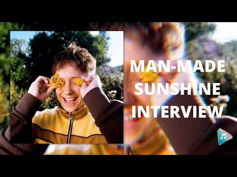 Man-Made Sunshine Interview
