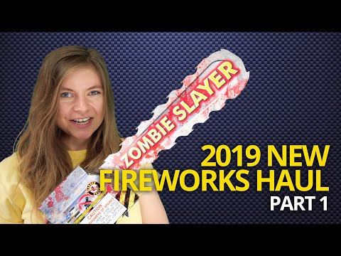 New Fireworks Haul 2019 - Pt 1