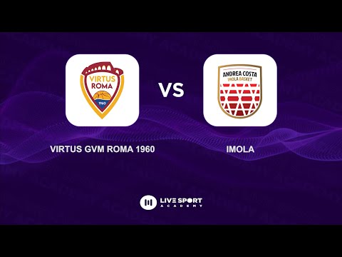 Virtus Roma 1960 - UP Andrea Costa Imola Basketball | Serie B - Matchday 8