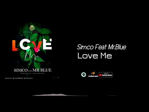 SIMCO FT Mr.BLUE - LOVE ME (Official Audio)