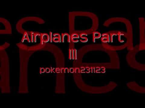 Airplanes, Part III (feat. Tupac, Eminem, Jay-Z, Hayley Williams of Paramore & Notorious B.I.G)