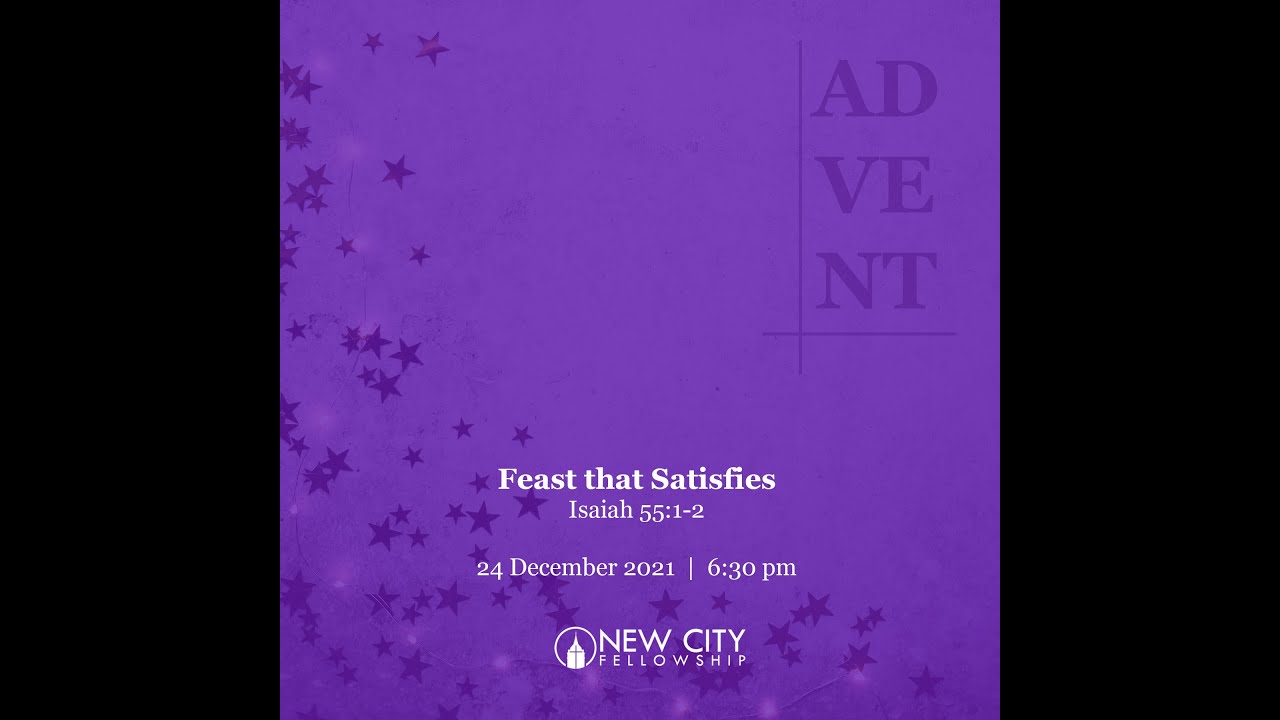 Advent Series: Feast that Satisfies