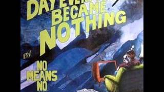NoMeansNo - Forget Your Life [1988]