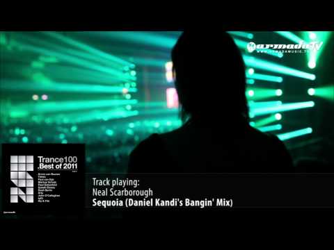 Neal Scarborough - Sequoia (Daniel Kandi's Bangin' Mix)