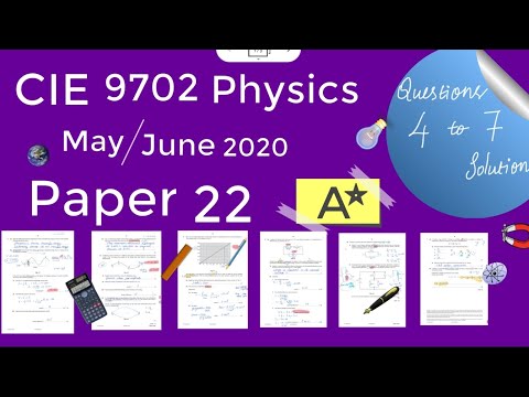 9702/22/M/J/20 Q.4~7 Solution - CIE AS Level Physics  Paper 2 Past paper solved 9702/22/m/j/20 ms