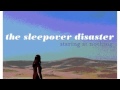 The Sleepover Disaster - Startime