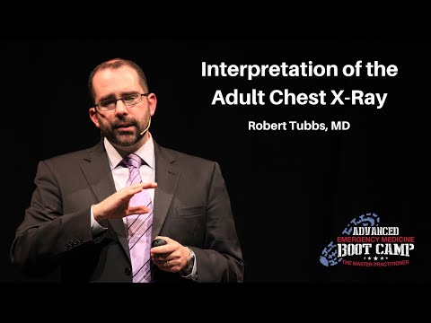 Interpretation of the Adult Chest X-Ray | The Advanced EM Boot Camp Imaging Workshop