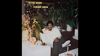Tyrone Davis ‎– You Know What To Do ℗ 1979