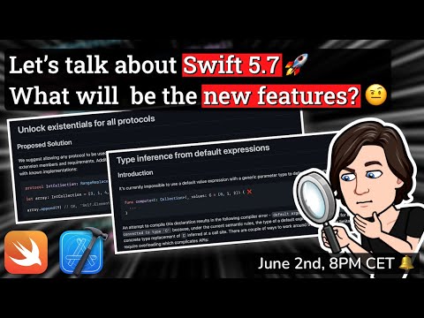 Swift 5.7: what will be the new features? 🤨 #02 (Type Inference and Existentials for all Protocols) thumbnail
