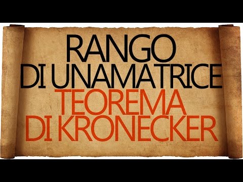 Rango di una Matrice e Teorema degli Orlati