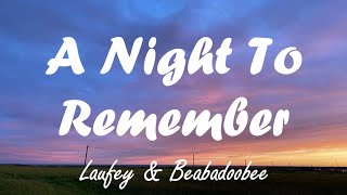 Download lagu Laufey & beabadoobee - A Night To Remember (lyrics) mp3
