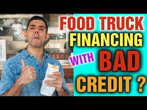 What Credit Score do you need to Finance a Food Truck [ Food Truck Loans Bad Credit ]