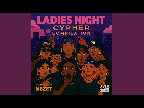 Ladies Night Cypher, Pt. 3 (The Revolution)