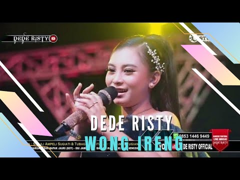 WONG IRENG Voc DEDE RISTY I LIVE MUSIC “ DEDE RISTY “ GANJENE PANTURA I