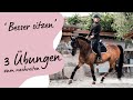 3 Übungen Für Einen BESSEREN SITZ Reiten Aussitzen