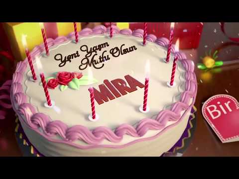 İyi ki doğdun MİRA - İsme Özel Doğum Günü Şarkısı