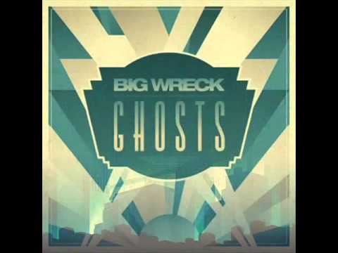 Big Wreck - Diamonds