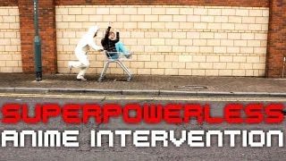 Superpowerless - Anime Intervention - Official Music Video