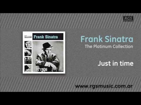 Frank Sinatra - Just in time