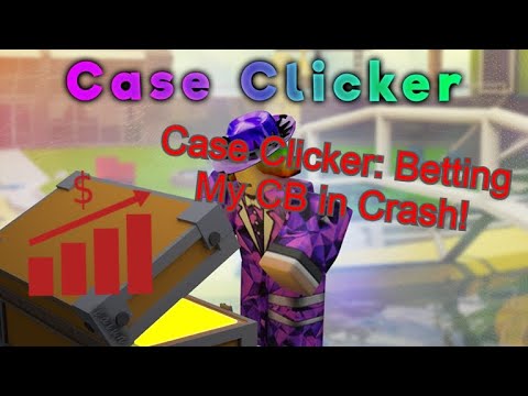 Case Clicker: Betting My Casebux in Crash?!