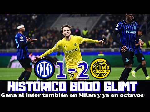 EL BODO GLIMT HACE HISTORIA, GANA TAMBIÉN EN MILAN Y TUMBA AL INTER ¿Y AHORA?